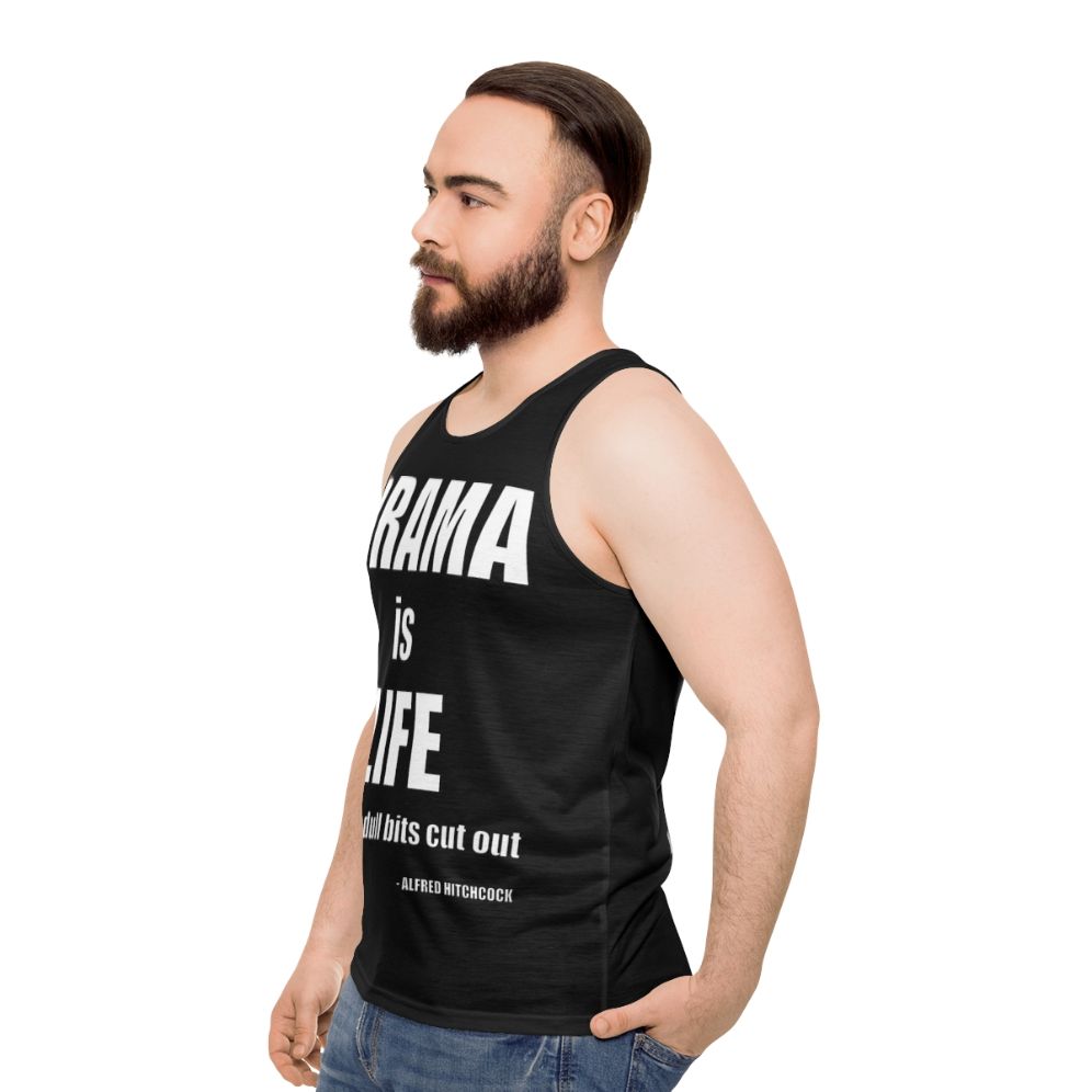 Unisex Alfred Hitchcock "Drama is Life" Quote Tank Top - men side