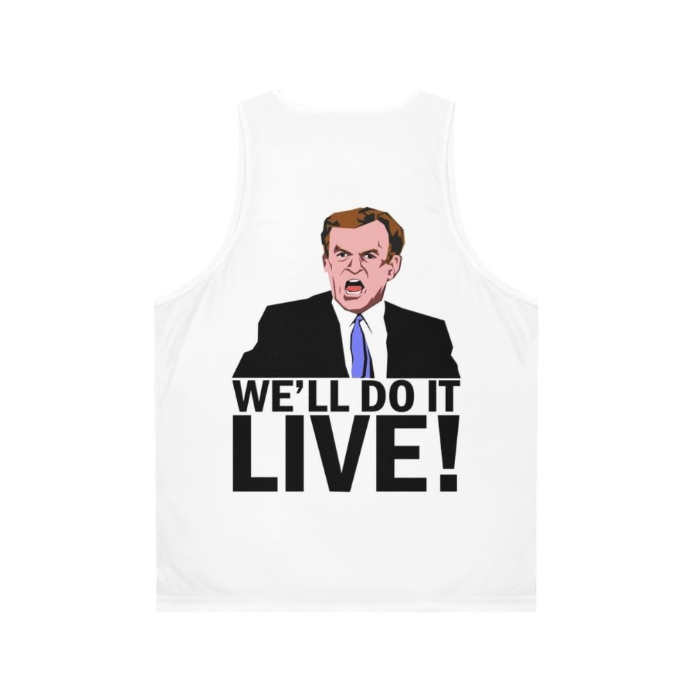 Unisex 'We'll Do It Live!' Funny Meme Tank Top - Back