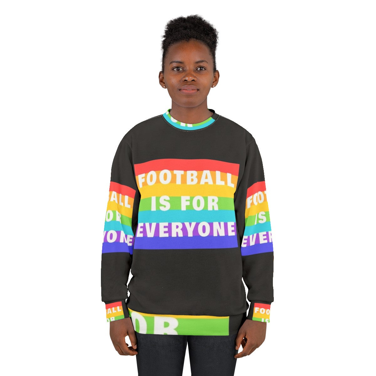 Unisex football sweatshirt with "Football Is For Everyone" message - women