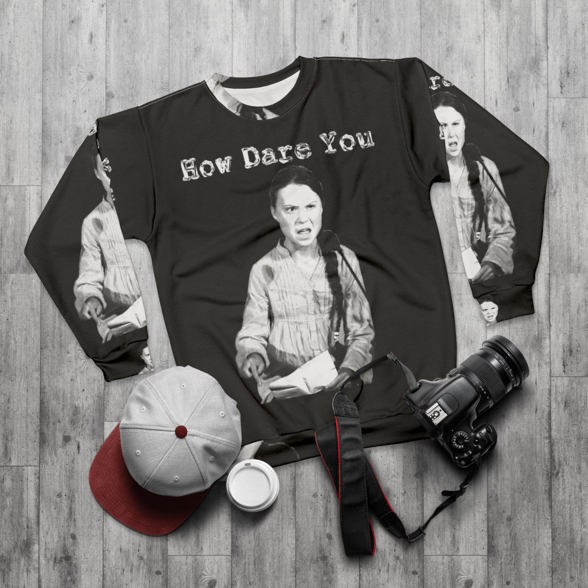 Greta Thunberg "How Dare You" Climate Change Awareness Sweatshirt - flat lay