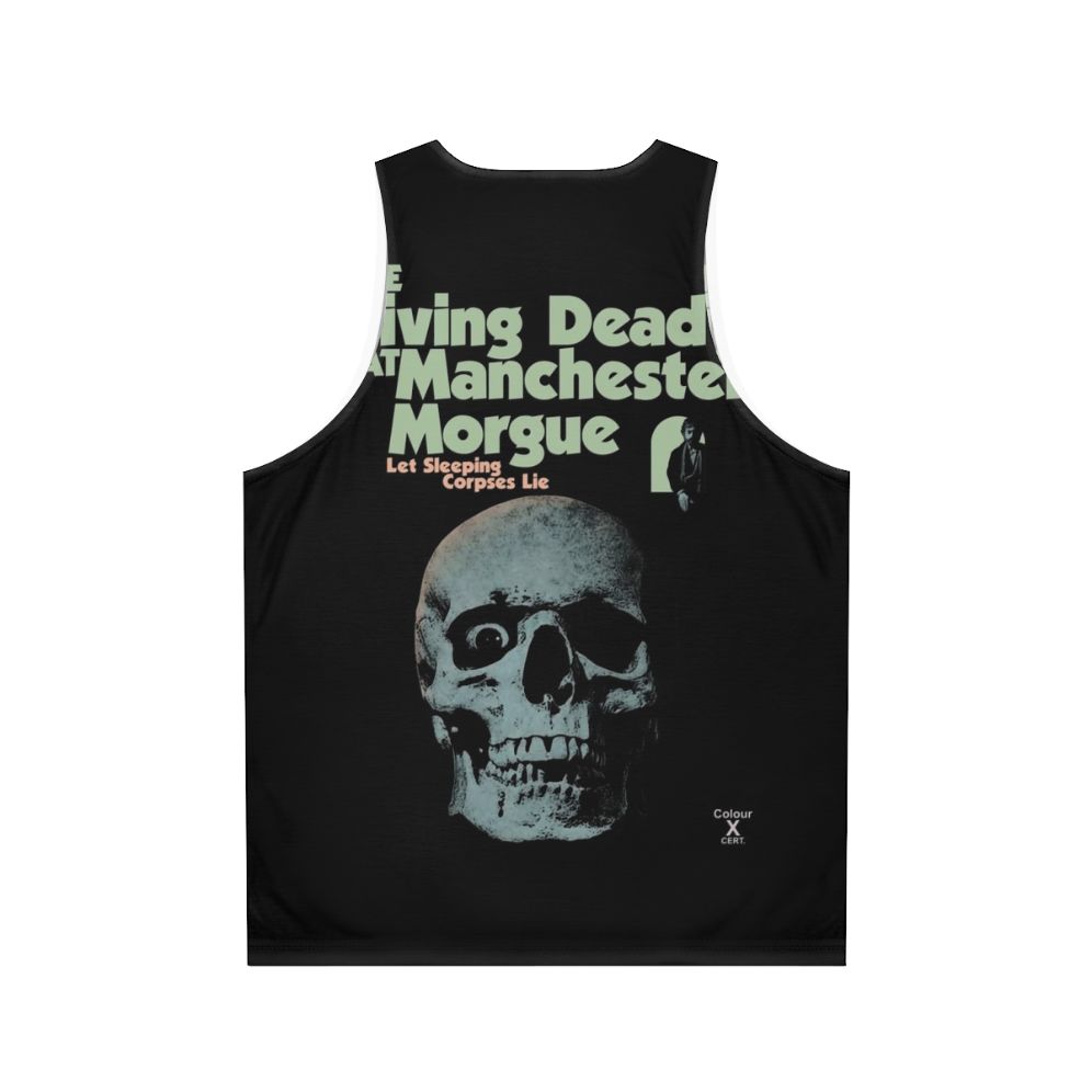 The Living Dead at Manchester Morgue Unisex Tank Top - Back