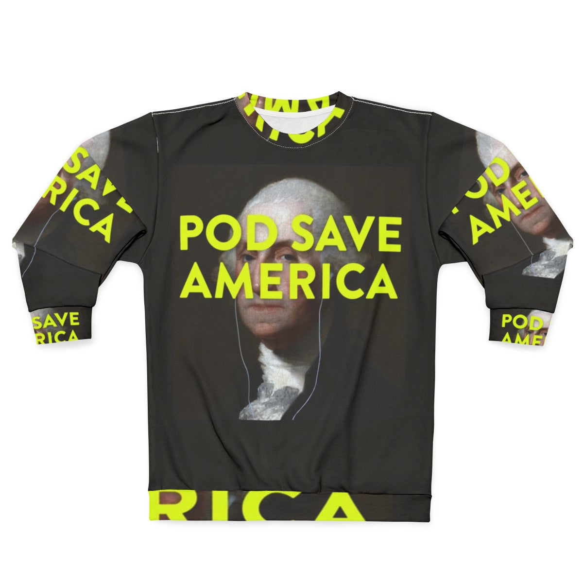 Pod Save America Political Podcast Sweatshirt