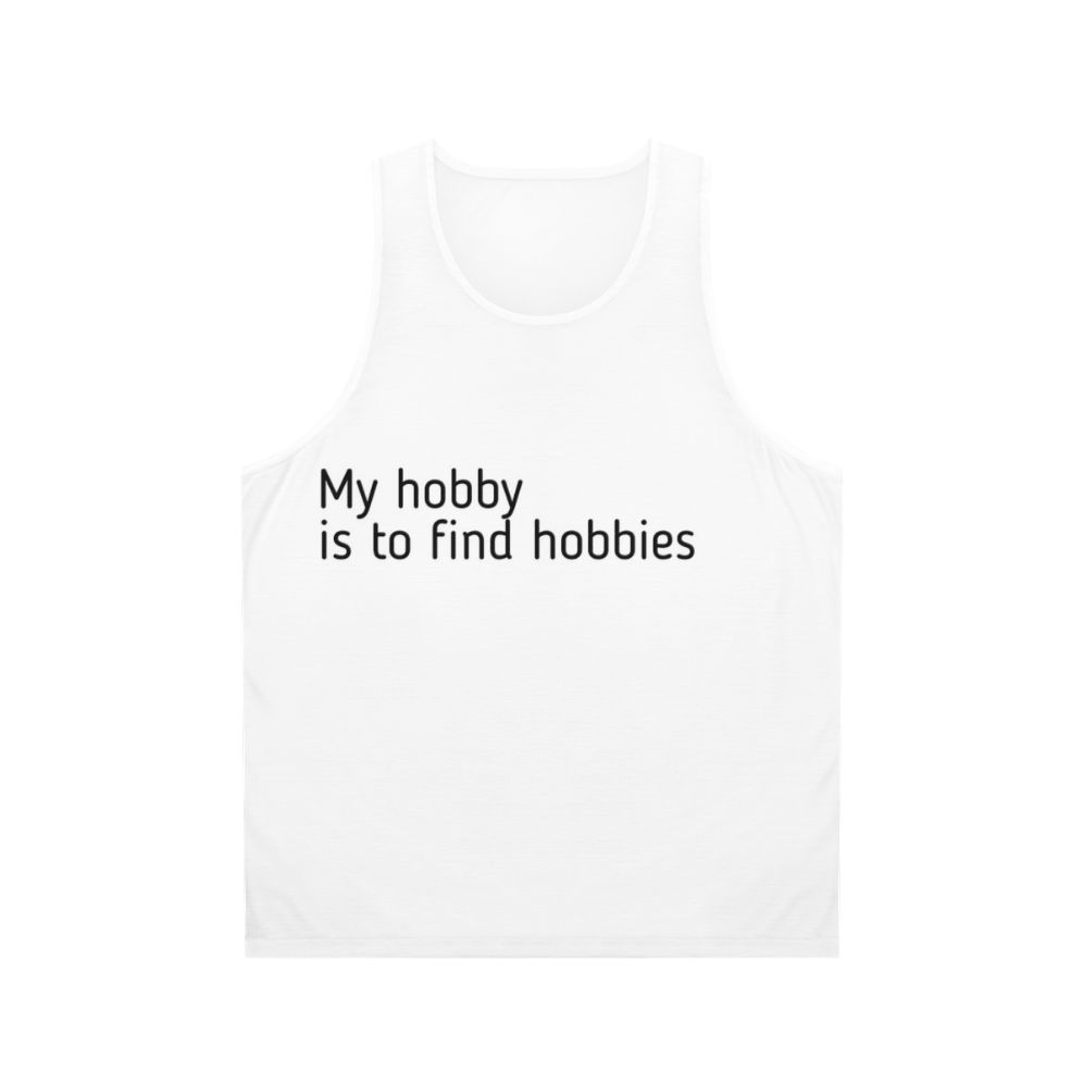 Find Hobbies Unisex Tank Top