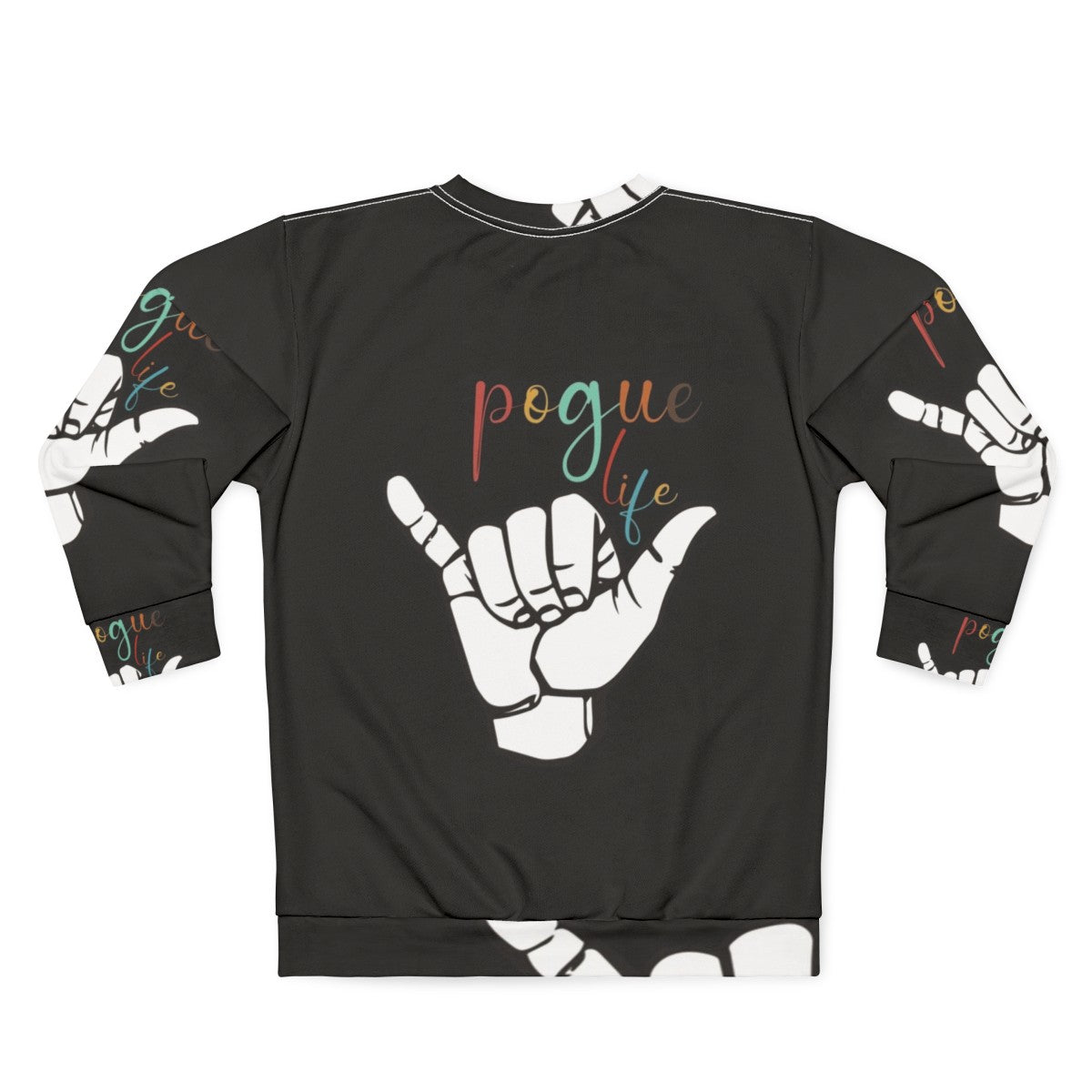 Pouge Life Sweatshirt - Back