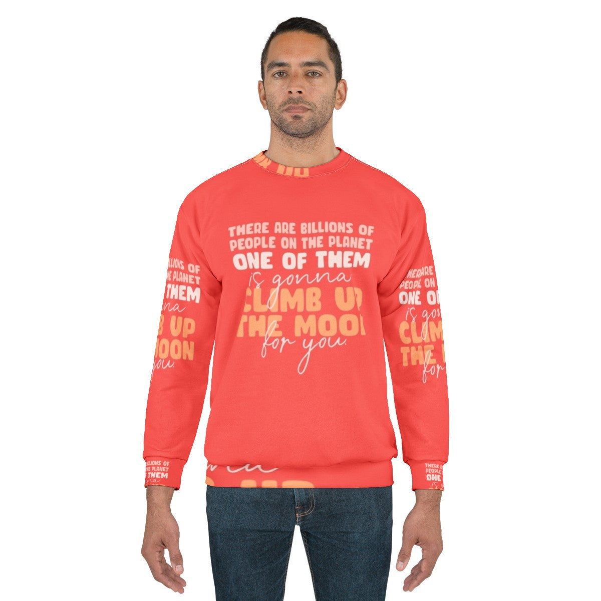 Inspirational Sex Education Love Quote Sweatshirt - men