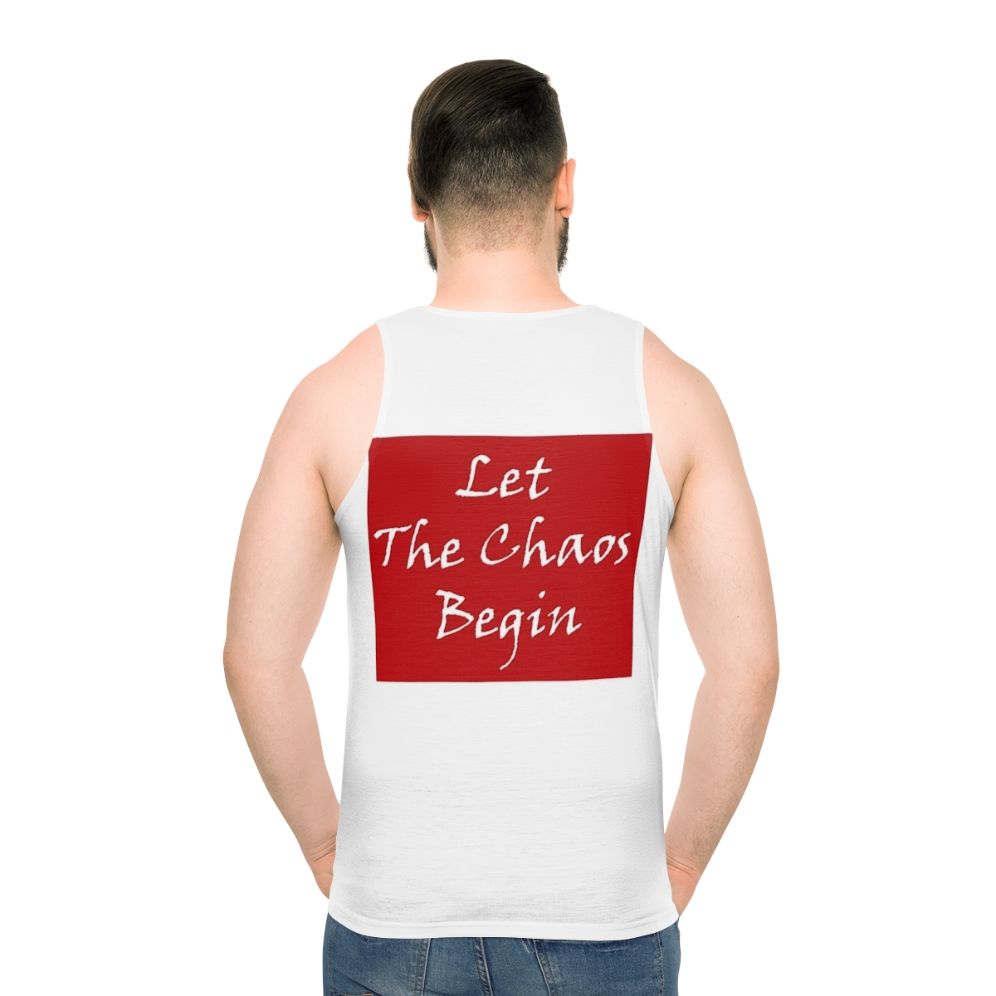 Unisex "Let The Chaos Begin" Money Heist Tank Top - men back