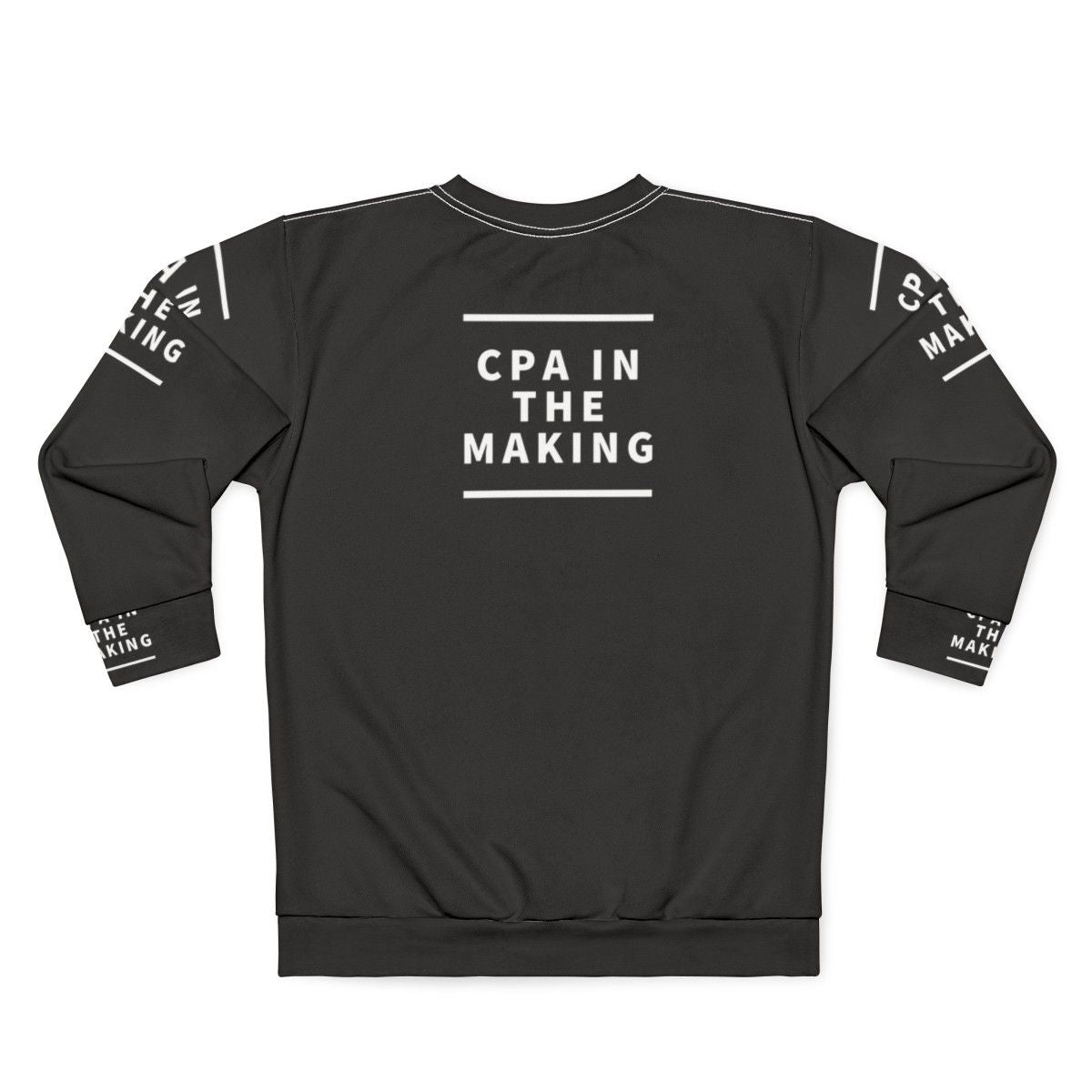 CPA in the Making Sweatshirt - Back