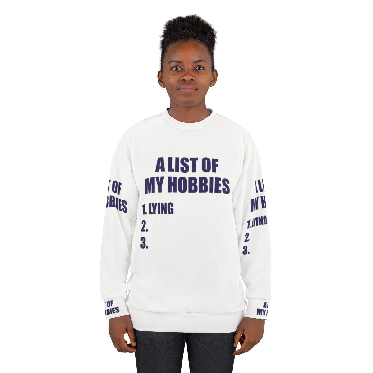 Cozy 'A List of My Hobbies Lying' Sweatshirt - women