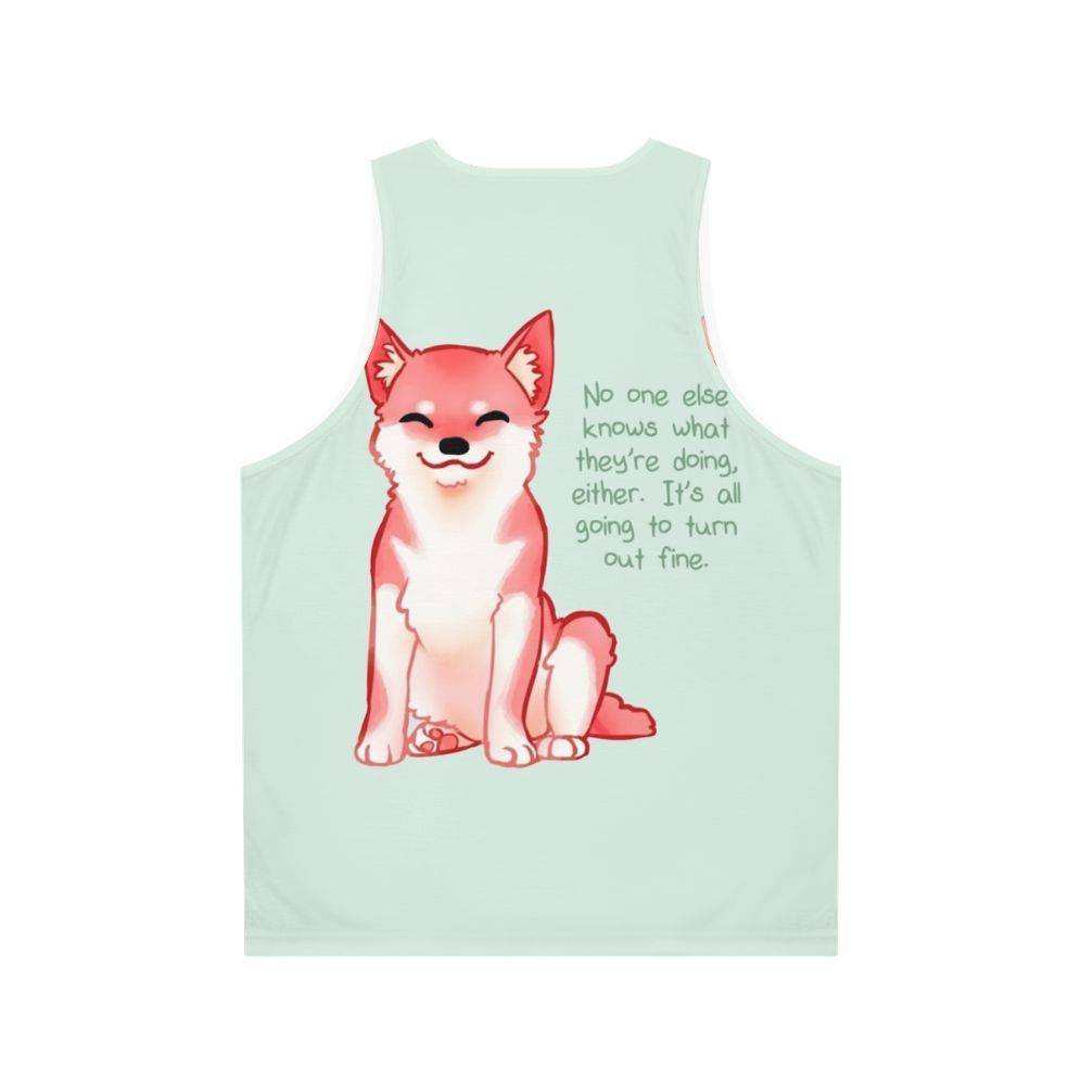 Shiba Inu unisex tank top with motivational "No One Knows What They're Doing" text - Back