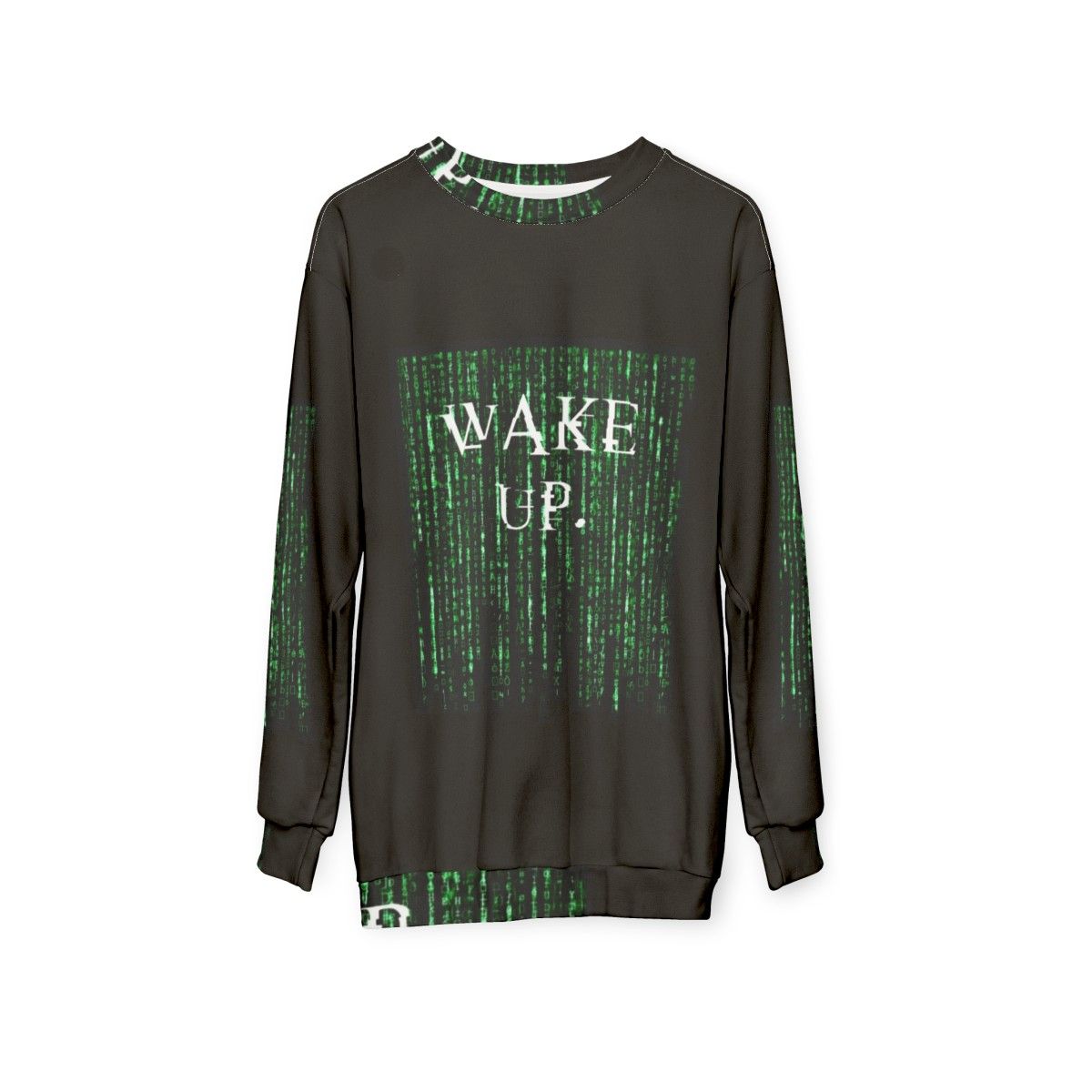 Matrix "Wake Up Neo" Motivational Sweatshirt - hanging