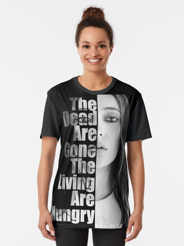 The Dead Are Gone, The Living Are Hungry graphic t-shirt featuring Lexa from The 100 and Fear the Walking Dead - Women