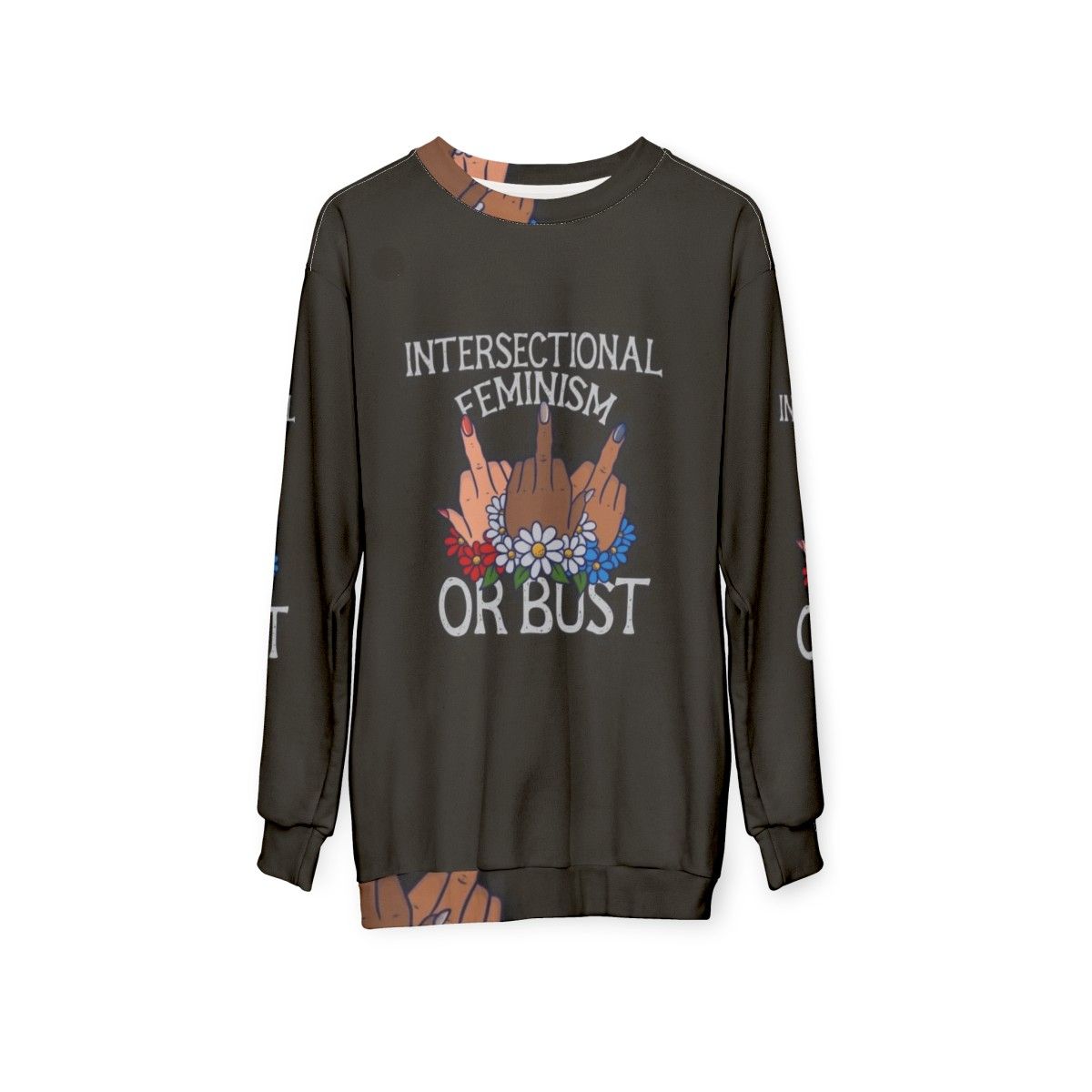 Intersectional feminism or bust sweatshirt with slogan design - hanging