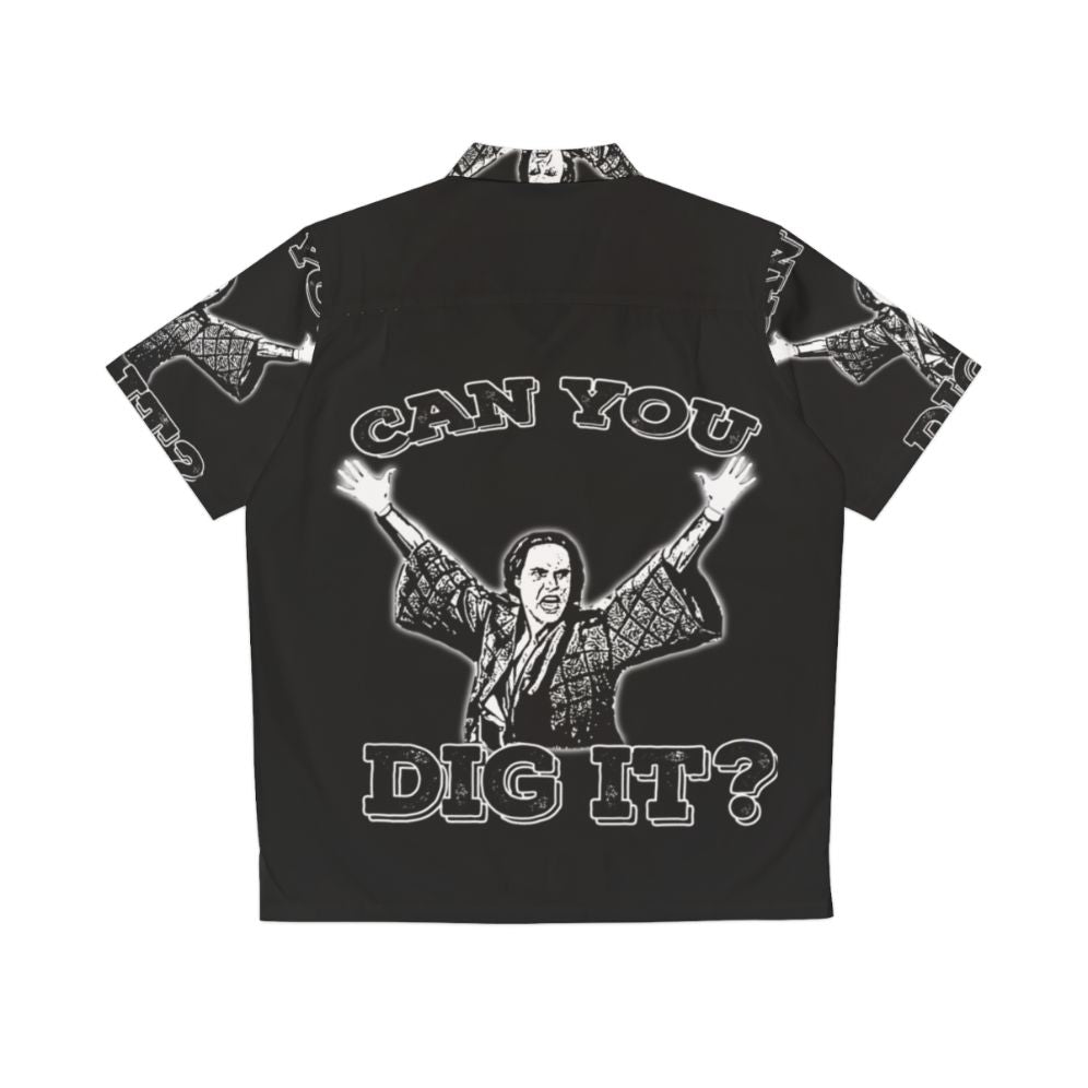 "Can You Dig It" Hawaiian Shirt - Retro 80s Cult Movie Inspired - Back