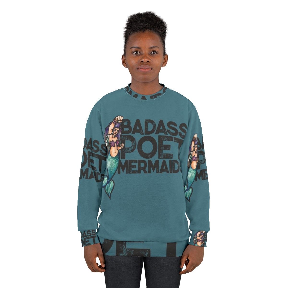 Badass poet mermaids graphic sweatshirt - women