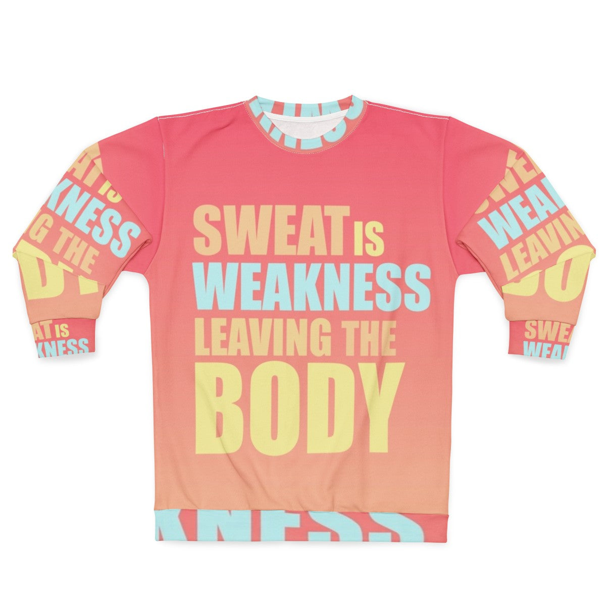 Motivational 'Space Force' sweatshirt with 'Sweat is Weakness Leaving the Body' design