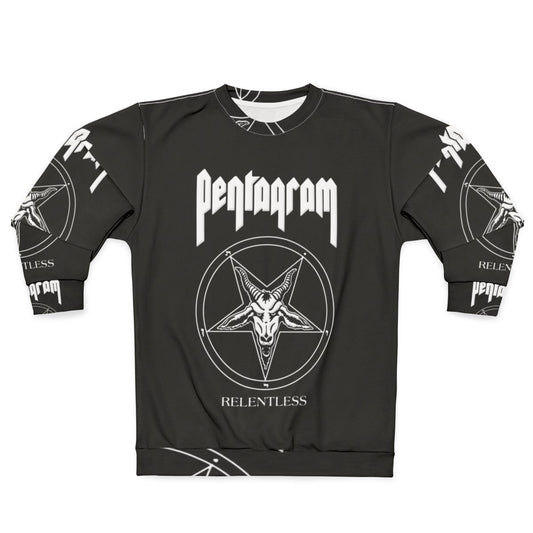 Pentagram Relentless Heavy Metal Sweatshirt