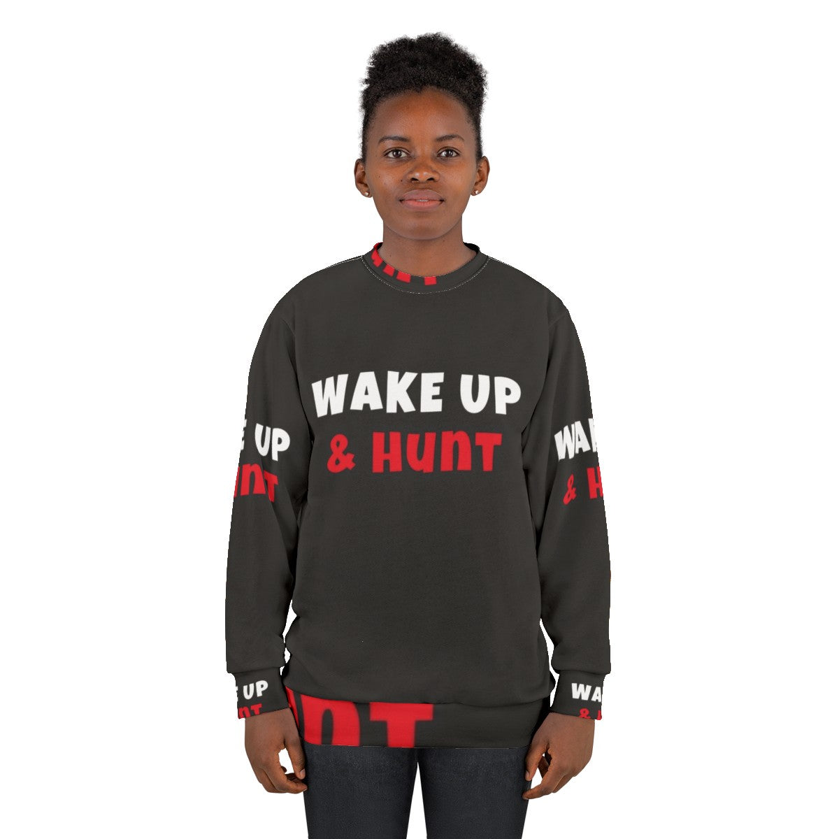 Hunting-themed workout sweatshirt with "Wake Up and Hunt" design - women