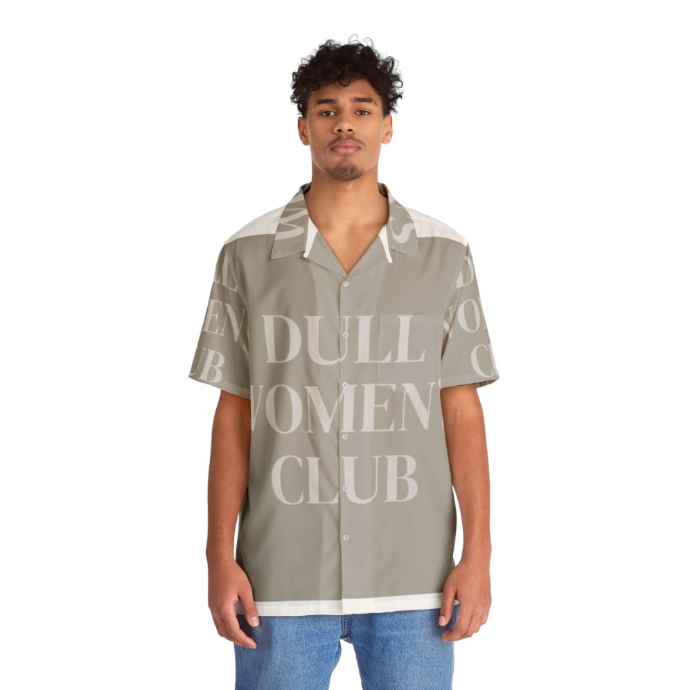 Women's Dull Club Hawaiian Shirt with Minimalist Slogan Design - People Front