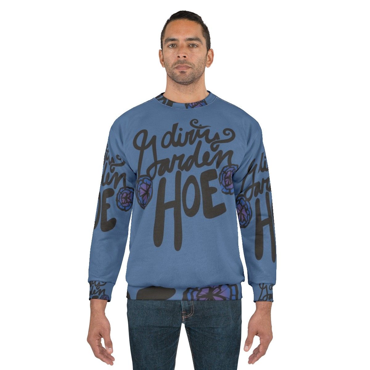 Dirty Garden Hoe Sweatshirt - men