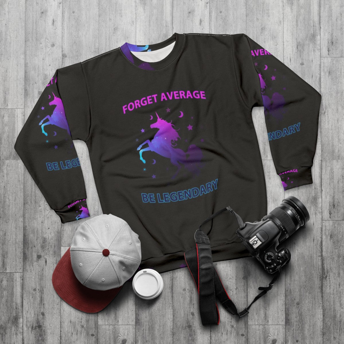 Legendary Unicorn Sweatshirt with Inspirational Quote - flat lay