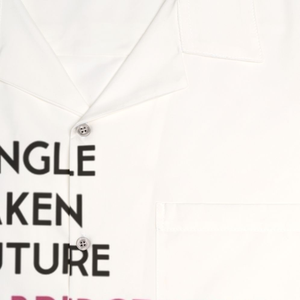 Bridgerton Netflix Hawaiian Shirt with "Single Taken Future Mrs Bridgerton" Design - Detail