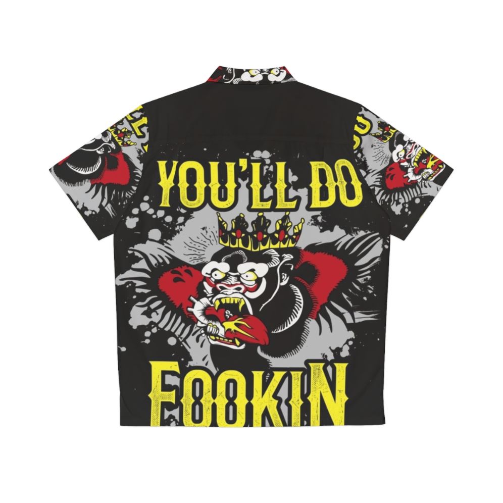 "Youll Do Fookin Nuttin" Irish-Inspired Hawaiian Shirt - Back