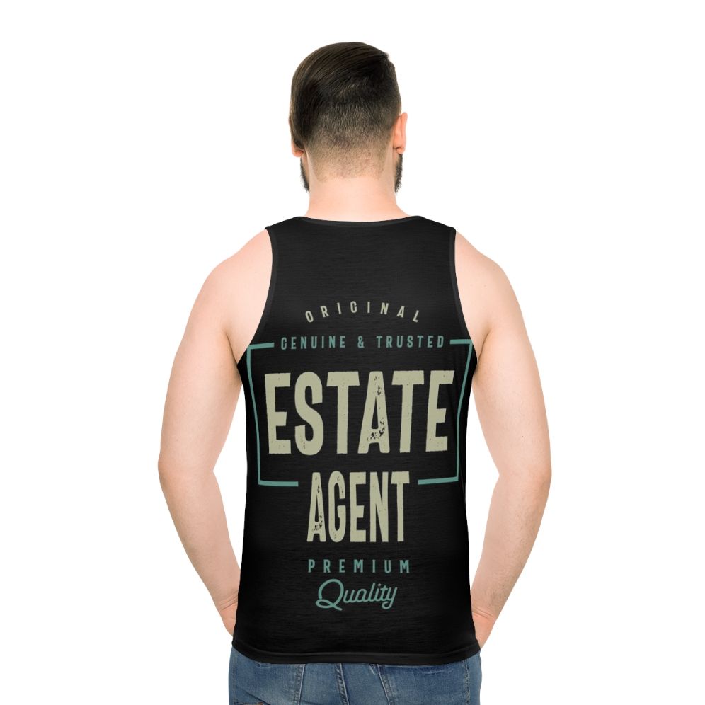 Unisex Estate Agent Tank Top with Typographic Design - men back