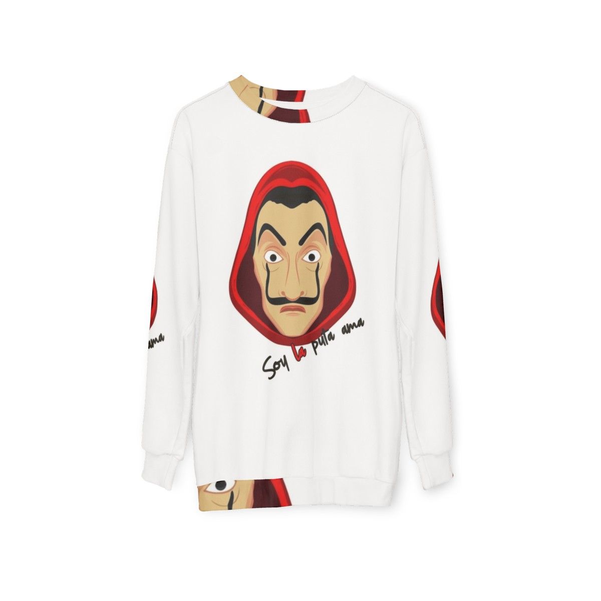 Money Heist "Soy La Puta Ama" Sweatshirt - hanging