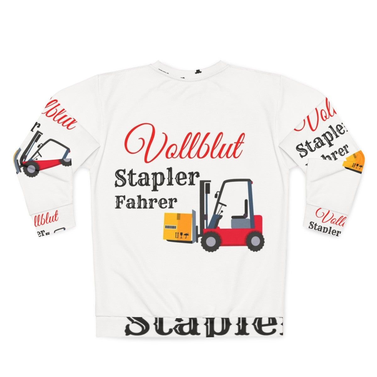 Thoroughbred Forklift Driver Sweatshirt - Back