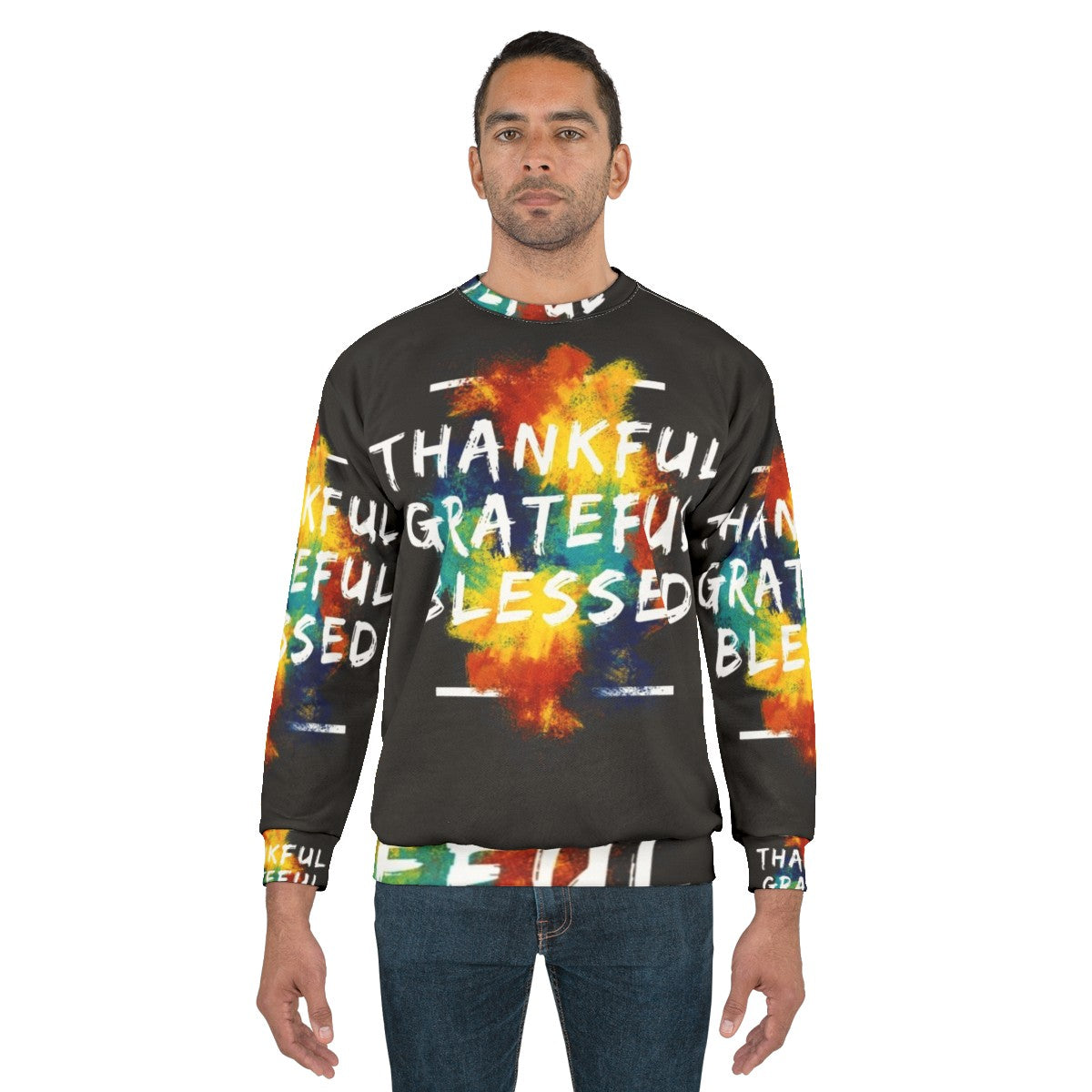 Thankful, Grateful, and Blessed Inspirational Sweatshirt - men