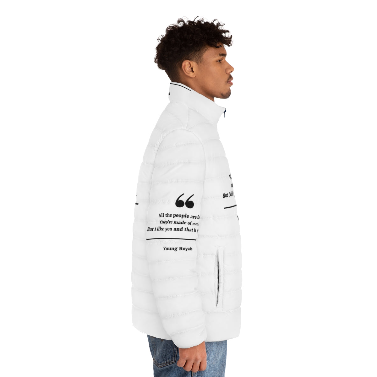 Young Royals themed puffer jacket with beautiful quotes from the Netflix LGBT teen drama series - men side right