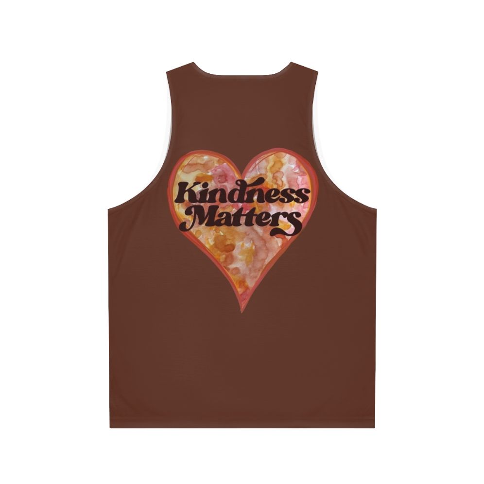 Kindness Matters Unisex Tank Top - Back