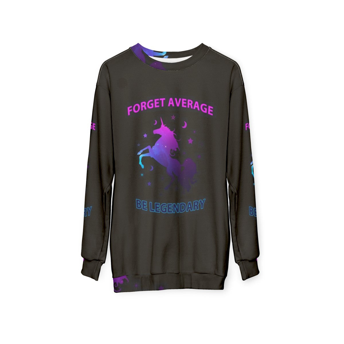 Legendary Unicorn Sweatshirt with Inspirational Quote - hanging