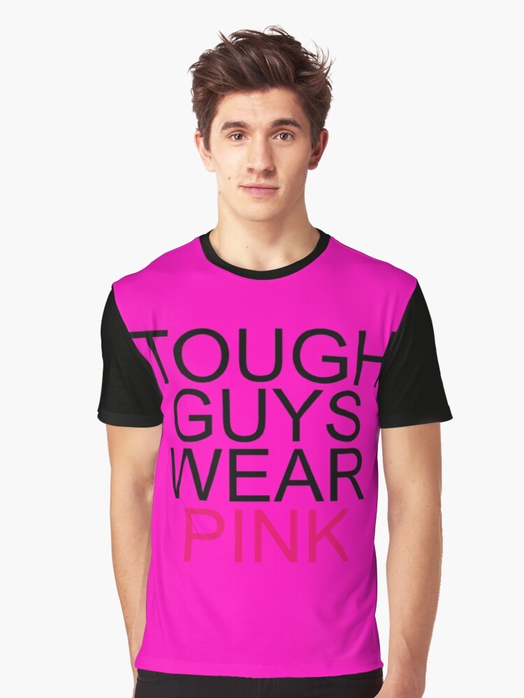 Graphic T-shirt with the text "rgv8r infected tough guys wear pink" on a pink background - Men