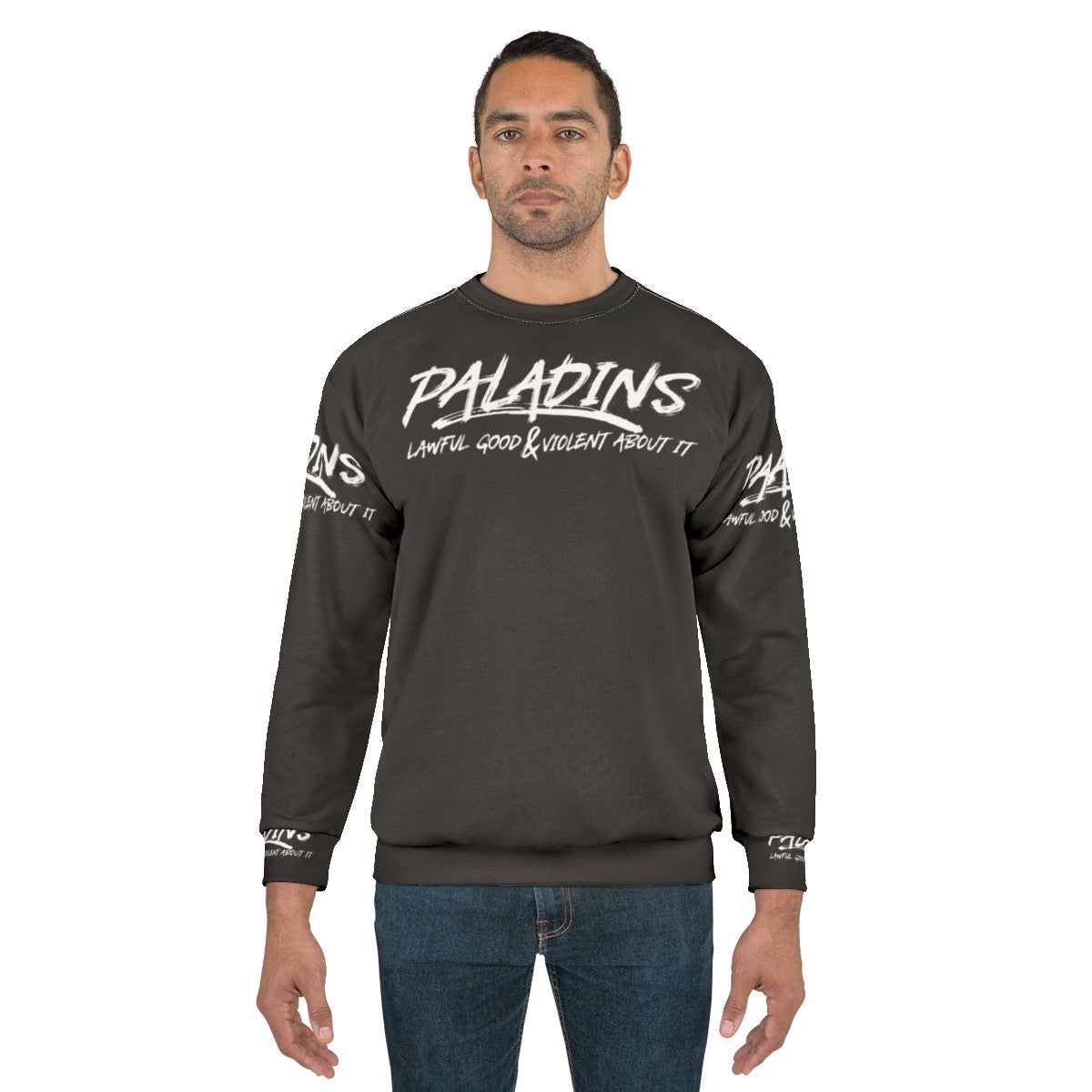 Paladins Lawful Good and Violent Dungeons and Dragons Sweatshirt - men