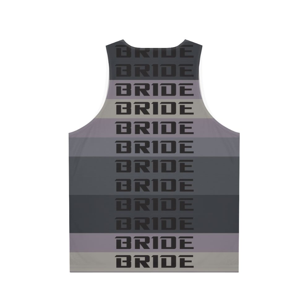 Bride JDM Material Unisex Tank Top - Back