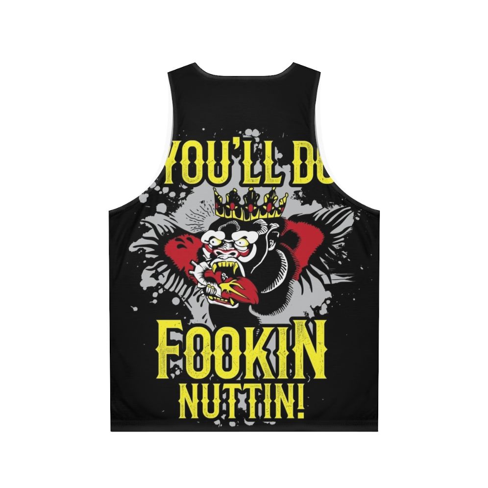 Unisex tank top with "You'll Do Fookin' Nuttin'" text for Irish boxing and MMA fans - Back