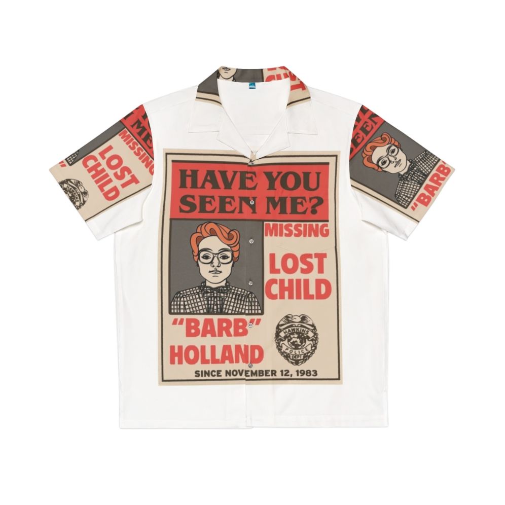 Barb Missing Poster Hawaiian Shirt featuring the character Barb from Stranger Things