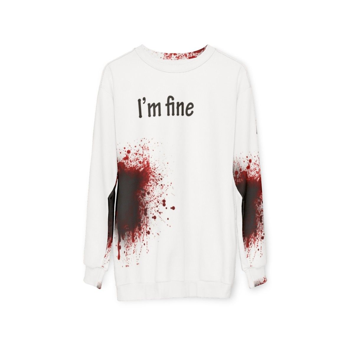 "I Am Fine" Graphic Design Funny Workout Sweatshirt - hanging