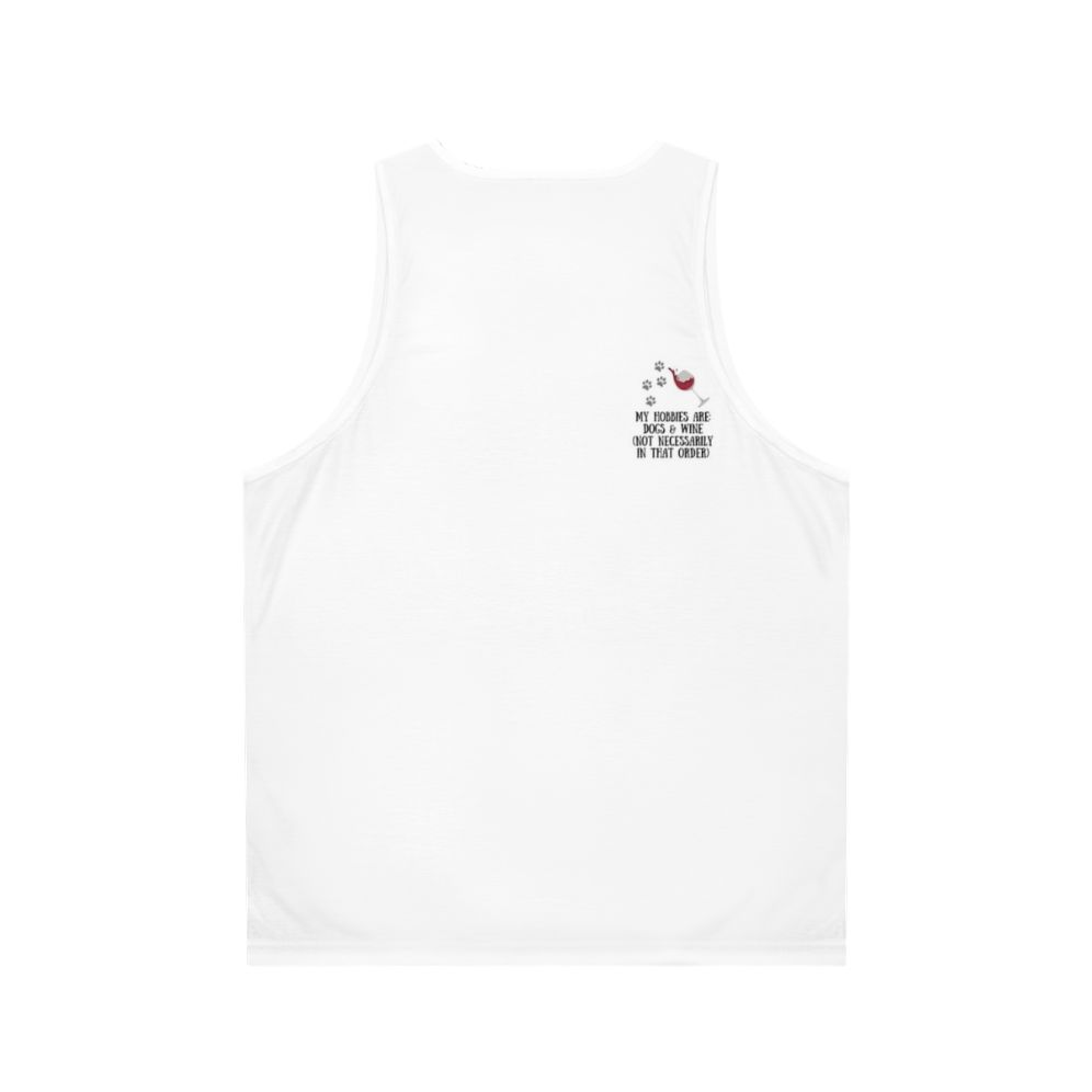 Unisex tank top for dog and wine lovers - Back