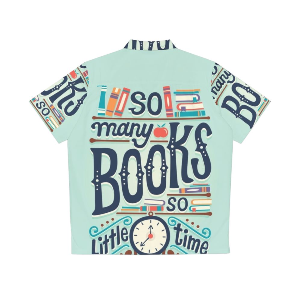 "So Many Books So Little Time" Hawaiian Shirt with Book Lover Typography - Back