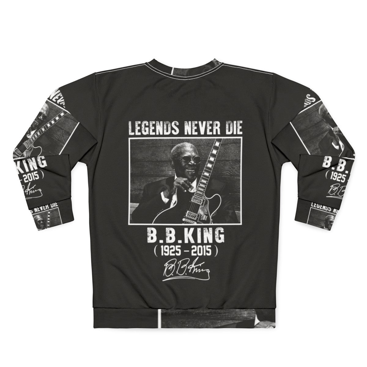 BB King "Legends Never Die" Sweatshirt - Back