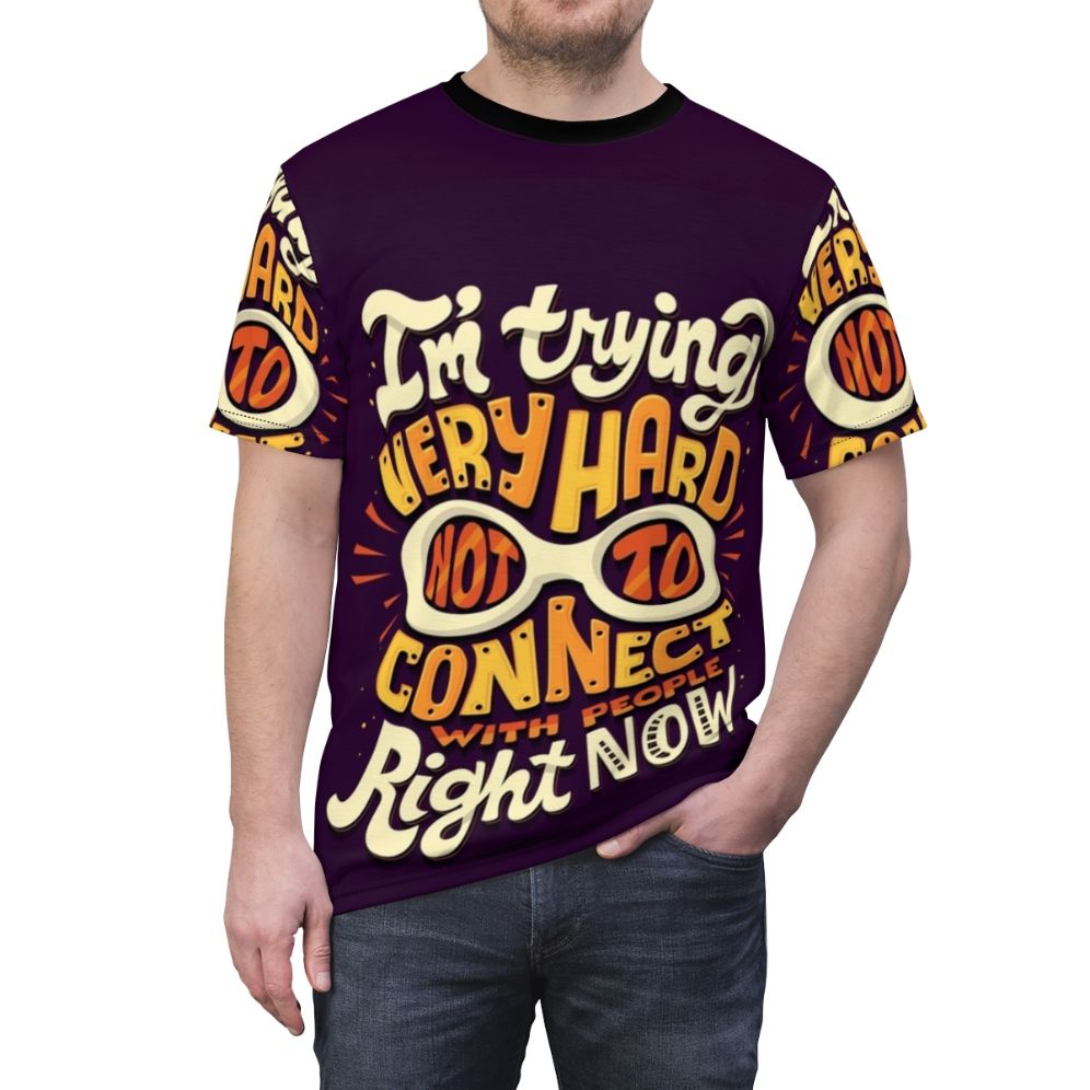 Schitt's Creek inspired graphic t-shirt with the quote "I'm trying very hard not to connect with people right now" - men front