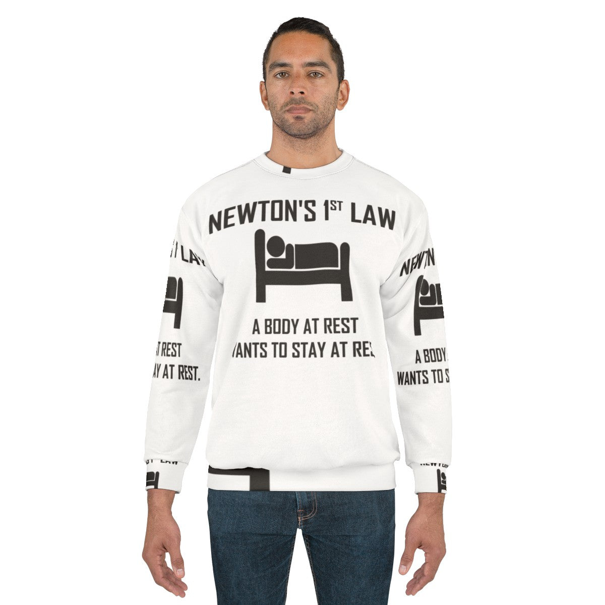 Newton's First Law Funny Physics Joke Sweatshirt - men