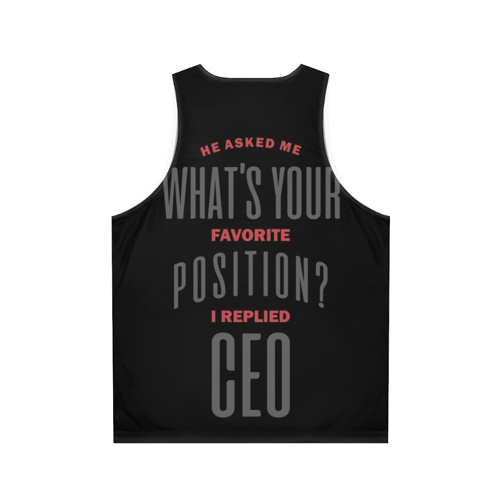 Motivational "I Replied CEO" unisex tank top - Back