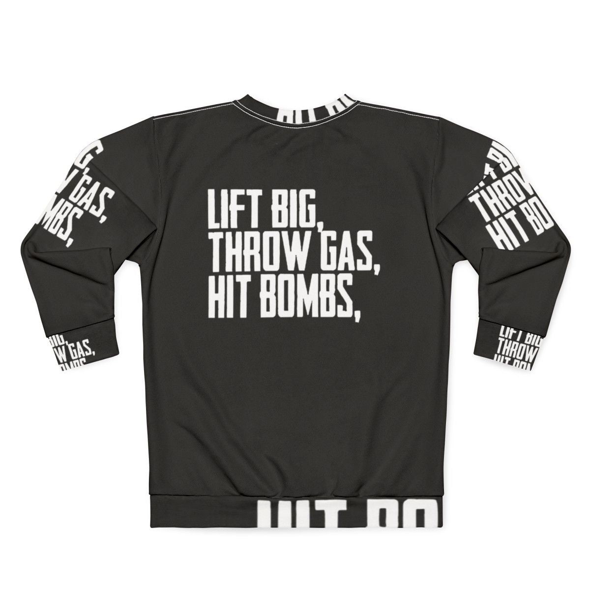 Lift Big Powerlifting Gym Sweatshirt - Back