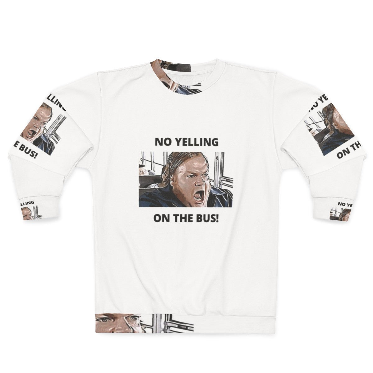 Chris Farley "No Yelling On The Bus" Comedy Sweatshirt