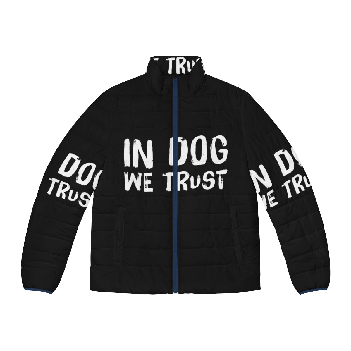 "In Dog We Trust" Puffer Jacket featuring a dog-inspired quote design