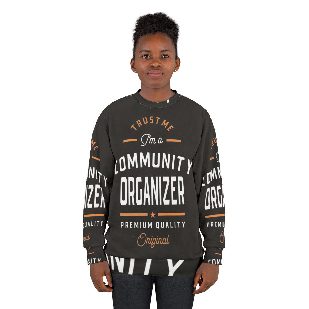 Community Organizer Sweatshirt - women