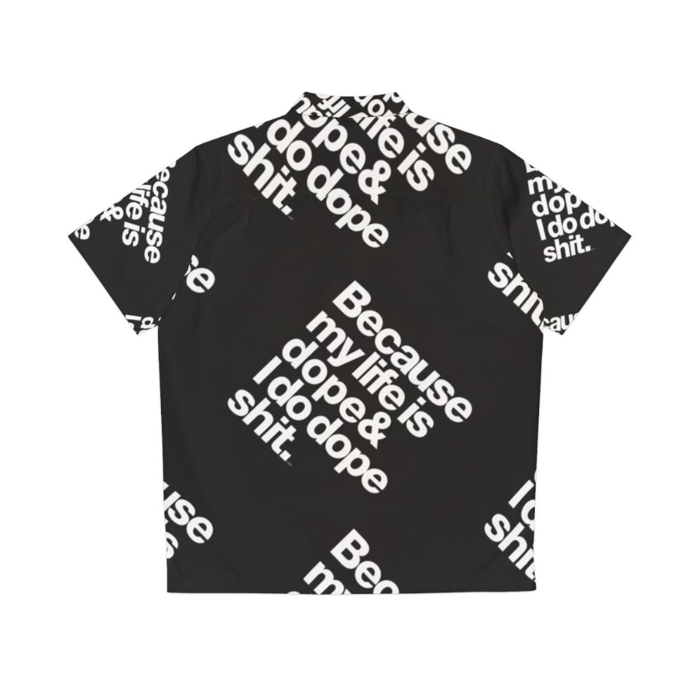 Kanye West Hawaiian Shirt featuring bold "My Life Is Dope" quote - Back